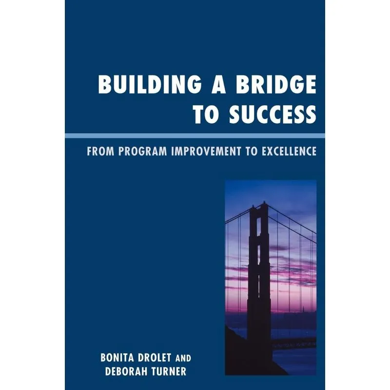 Building a Bridge to Success