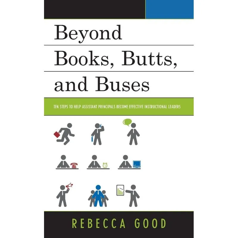 Beyond Books, Butts, and Buses