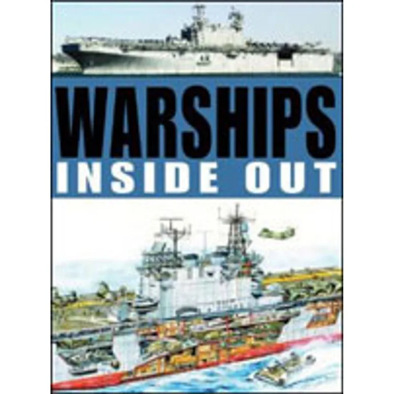 WARSHIPS INSIDE OUT
