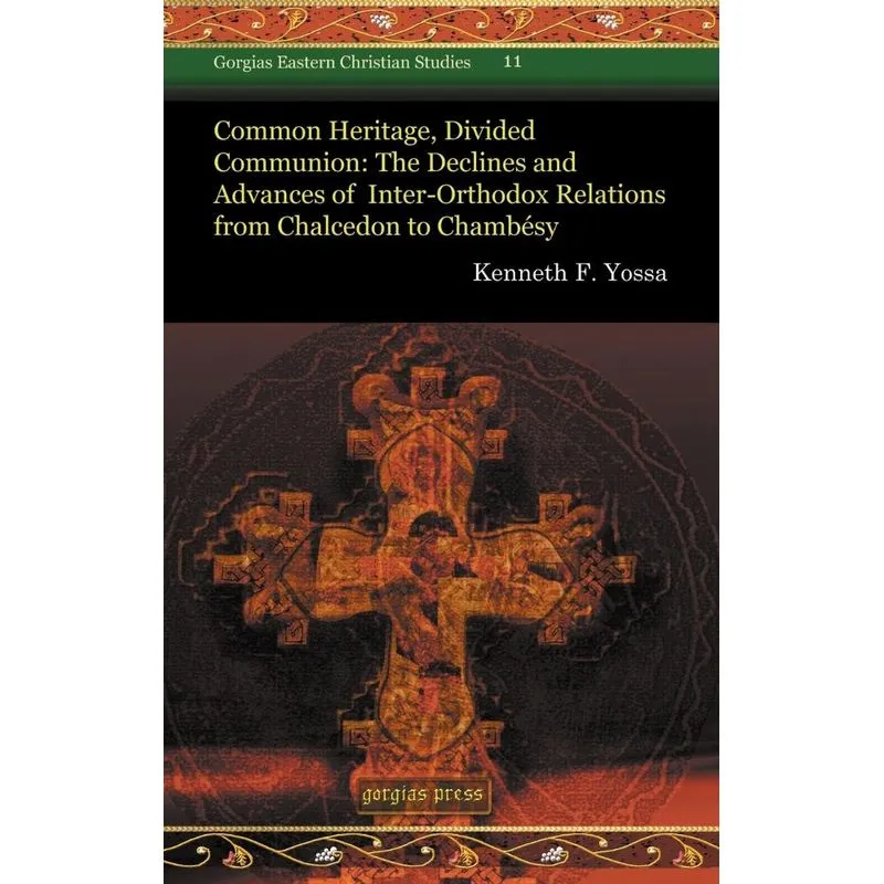 Common Heritage, Divided Communion