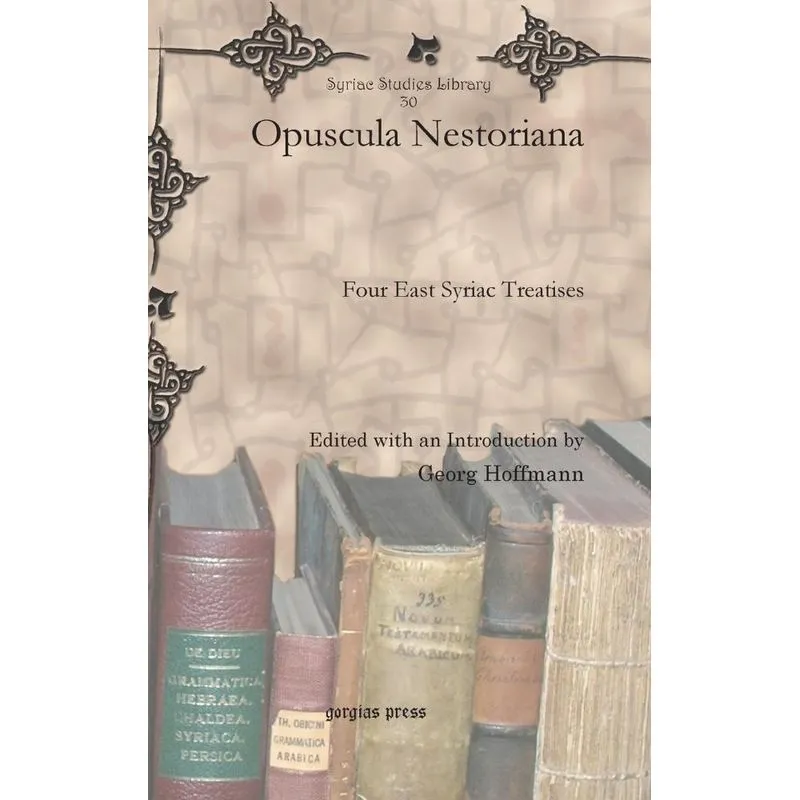 Opuscula Nestoriana