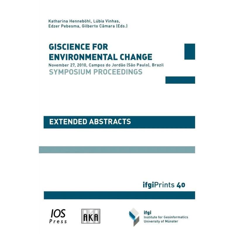 Giscience for Environmental Change