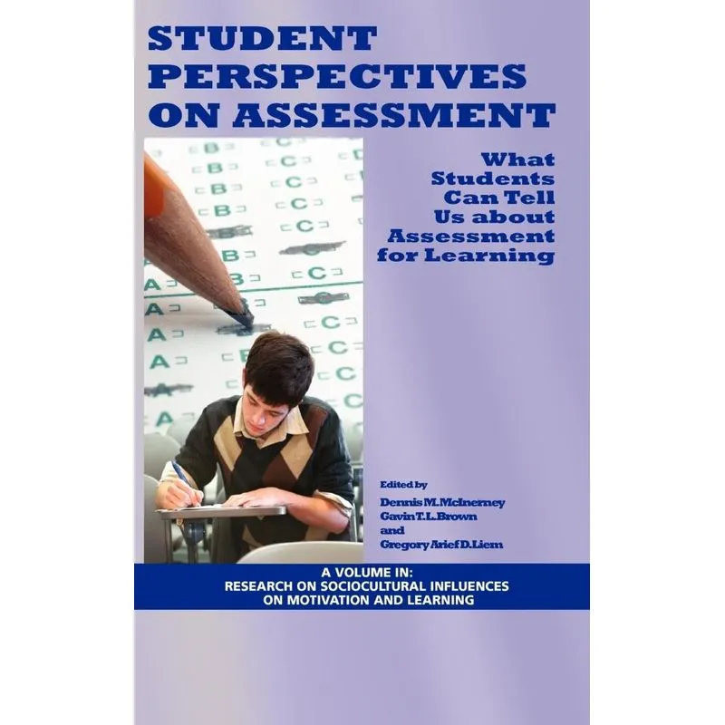 Student Perspectives on Assessment