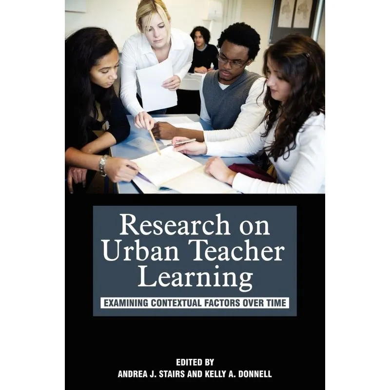 Research on Urban Teacher Learning