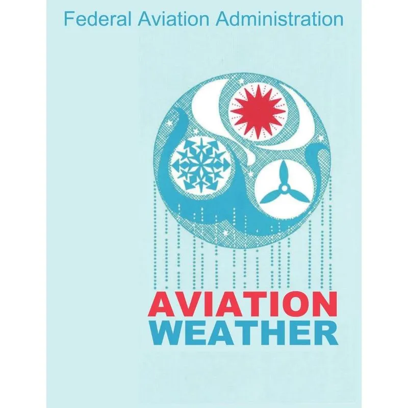 Aviation Weather (FAA Handbooks)