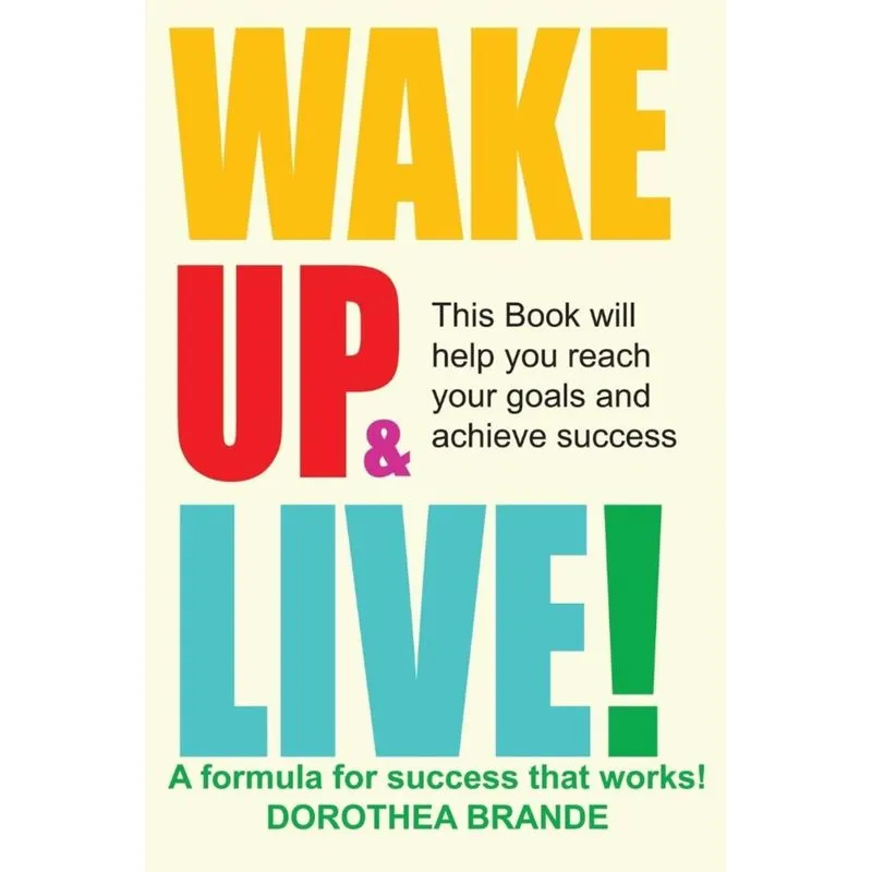 Wake Up and Live!