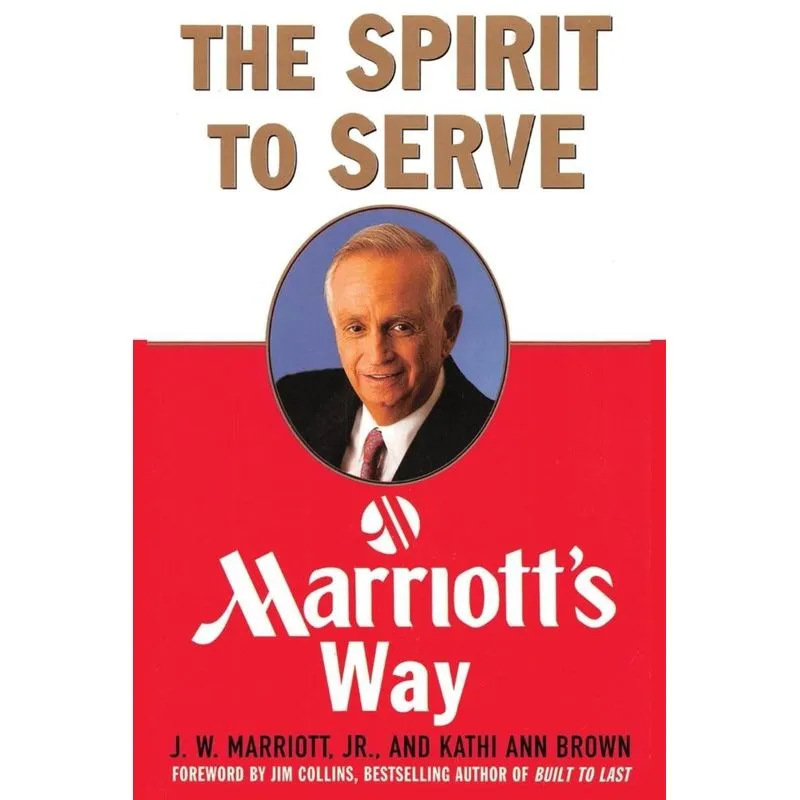 The Spirit to Serve Marriotts Way