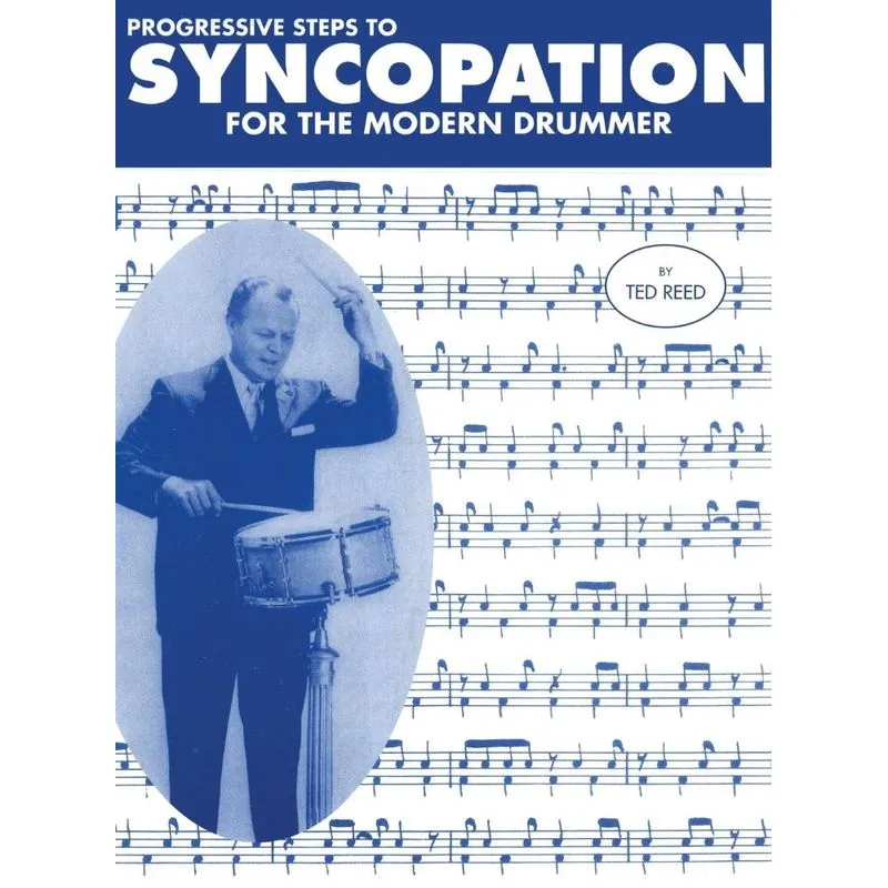 Progressive Steps to Syncopation for the Modern Drummer