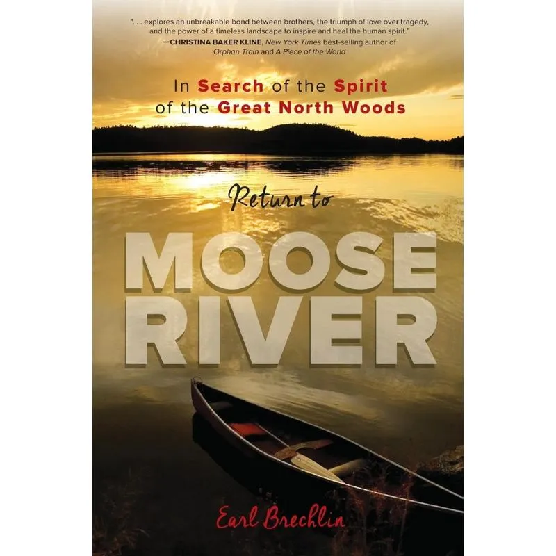 Return to Moose River