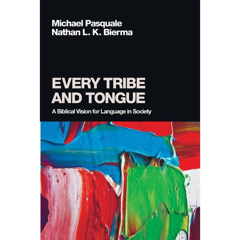 Every Tribe and Tongue