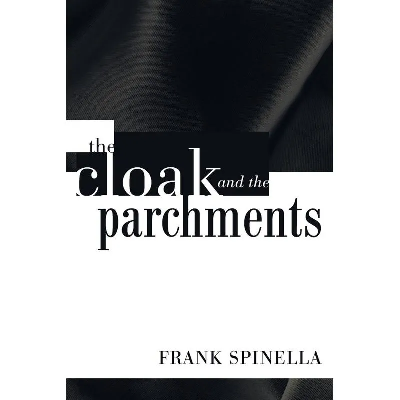 The Cloak and the Parchments
