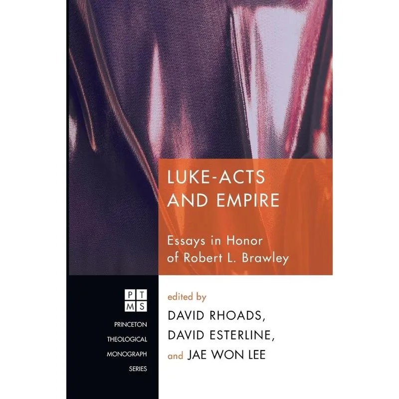 Luke-Acts and Empire