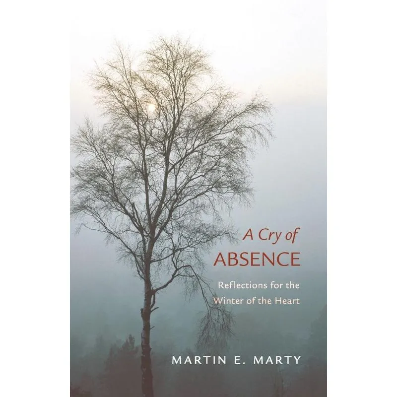 A Cry of Absence