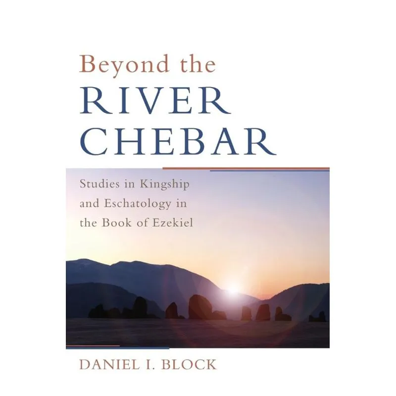 Beyond the River Chebar