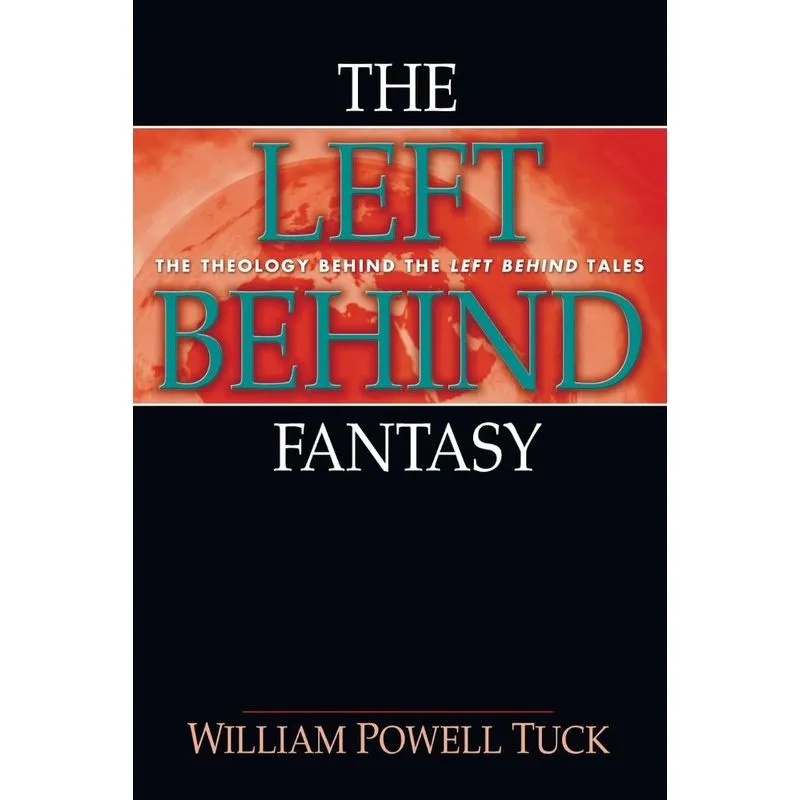 The Left Behind Fantasy