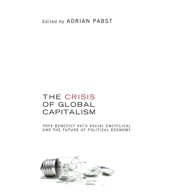 The Crisis of Global Capitalism