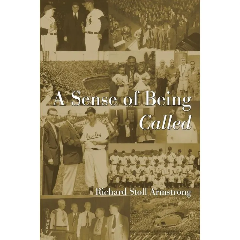 A Sense of Being Called