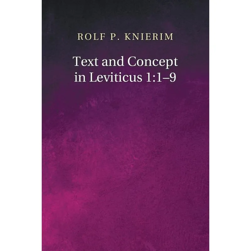 Text and Concept in Leviticus 1