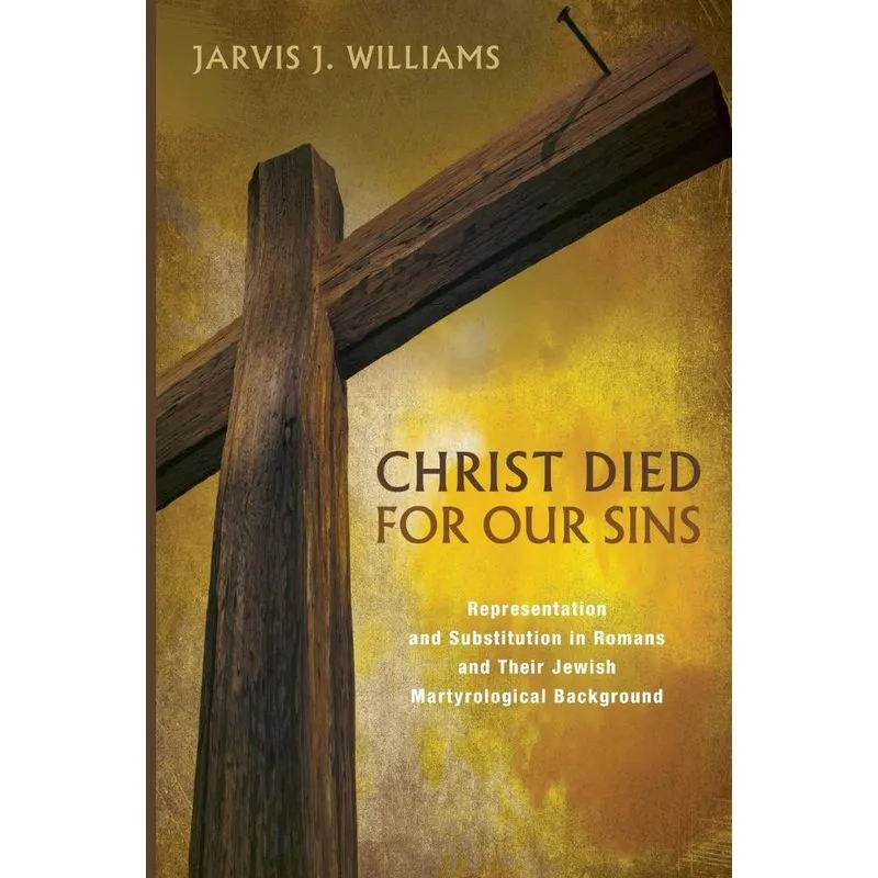 Christ Died for Our Sins