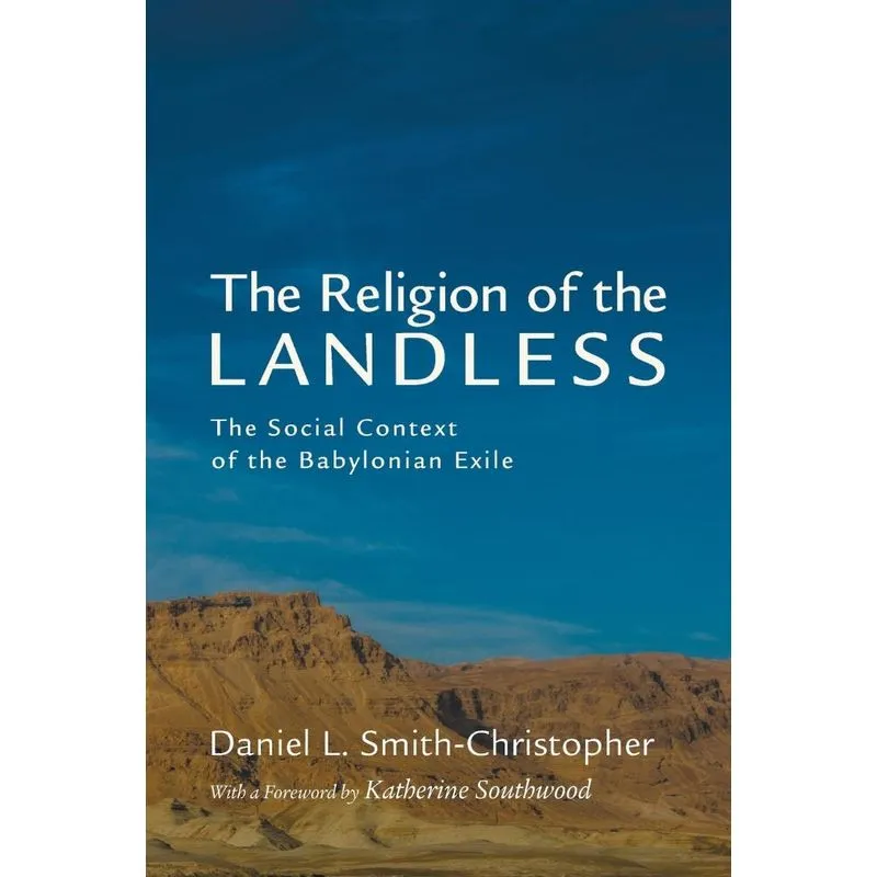 The Religion of the Landless