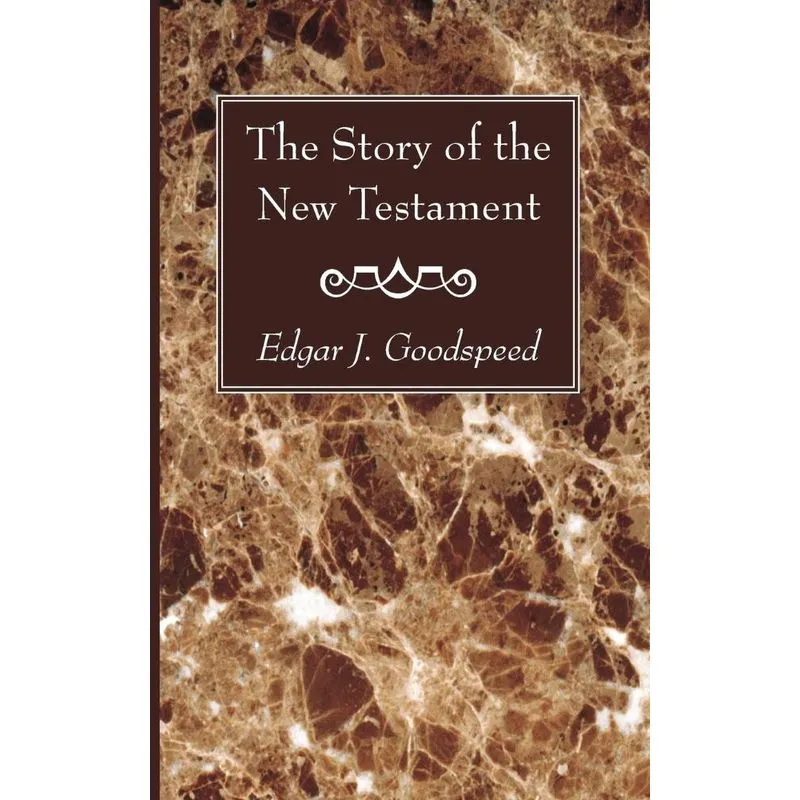 The Story of the New Testament