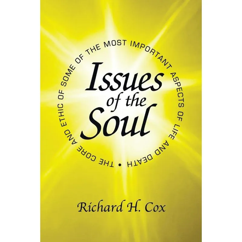 Issues Of The Soul