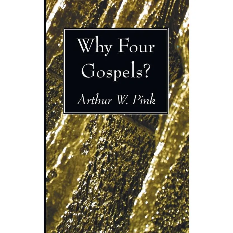 Why Four Gospels?