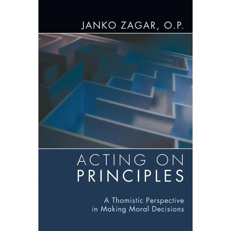 Acting on Principles