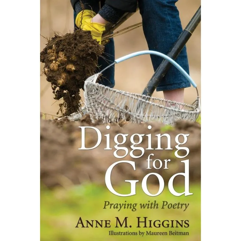 Digging for God