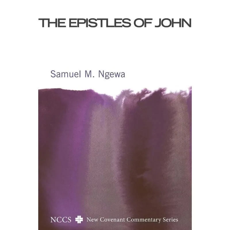 The Epistles of John