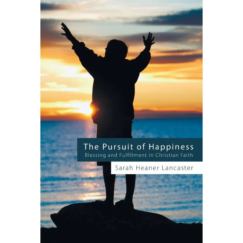 The Pursuit of Happiness