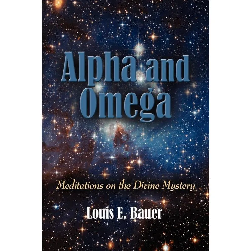 ALPHA AND OMEGA