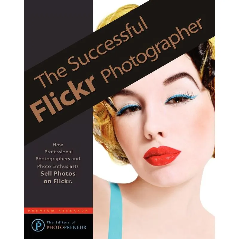 The Successful Flickr Photographer