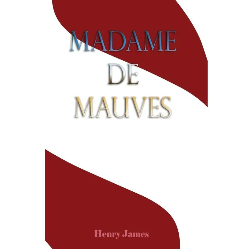 Madame de Mauves