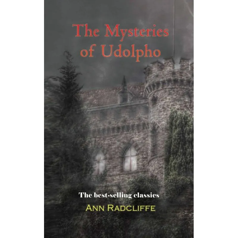 The Mysteries of Udolpho