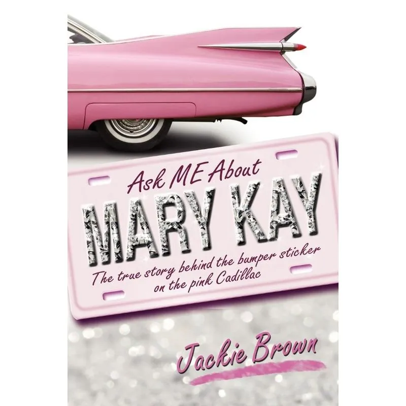 Ask ME About MARY KAY