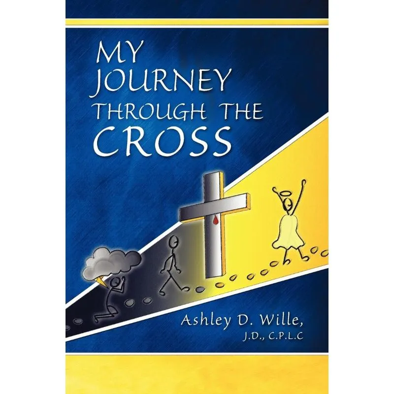My Journey Through the Cross