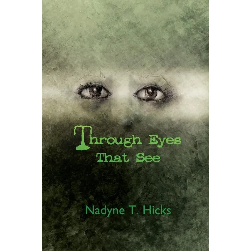 Through Eyes That See