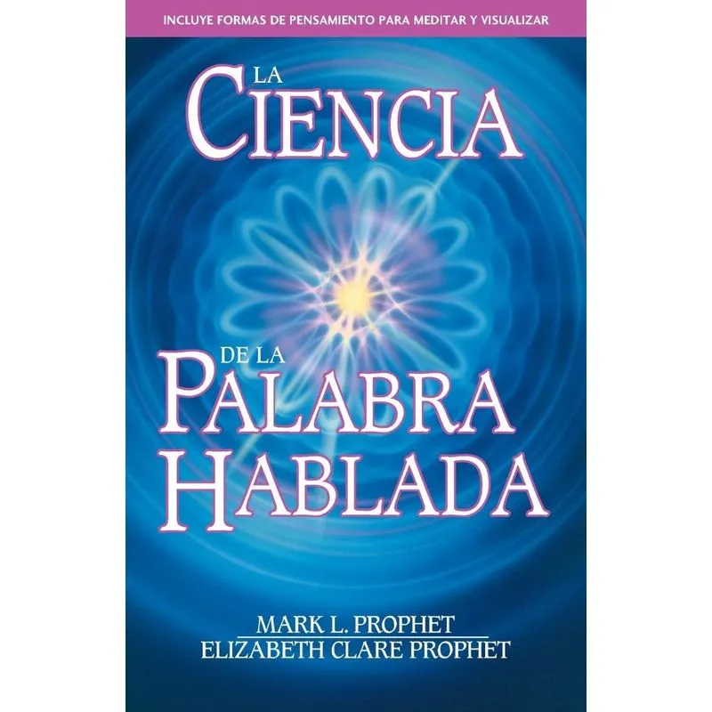 La Ciencia De La Palabra Hablada