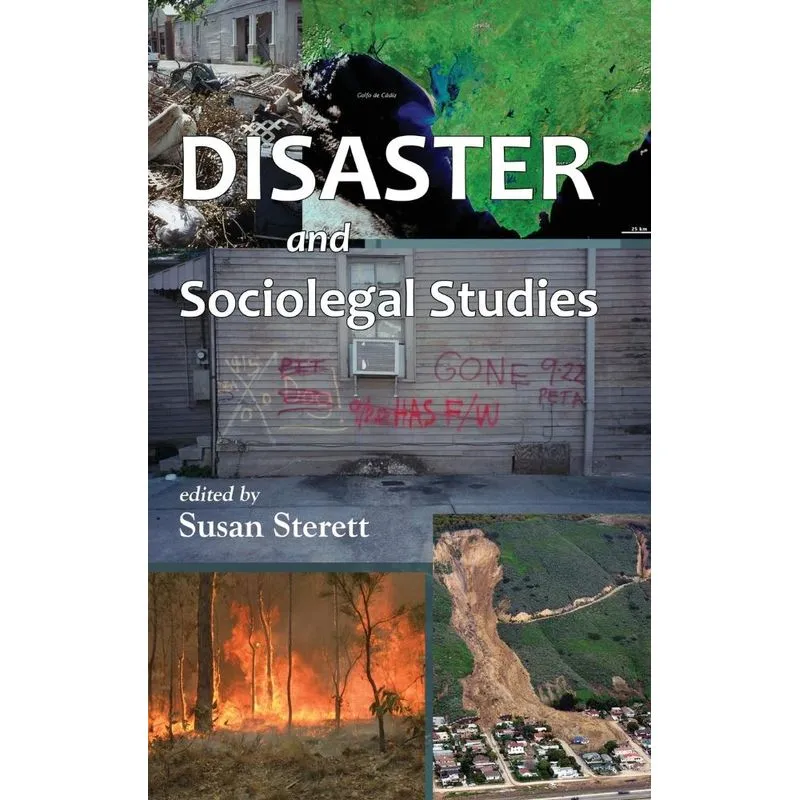 Disaster and Sociolegal Studies