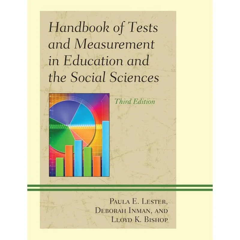 Handbook of Tests and Measurement in Education and the Soci
