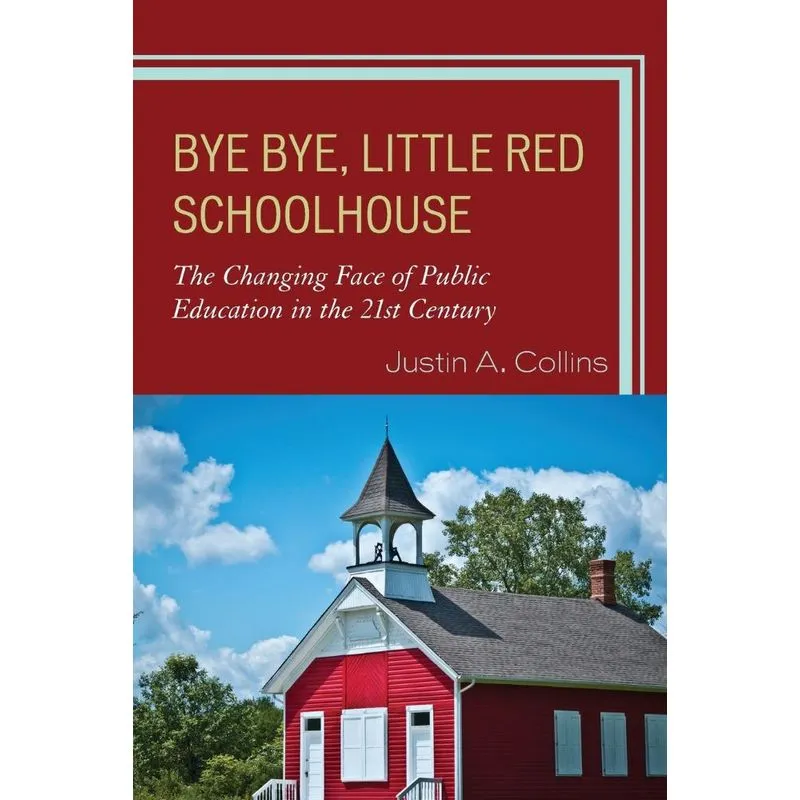 Bye Bye, Little Red Schoolhouse