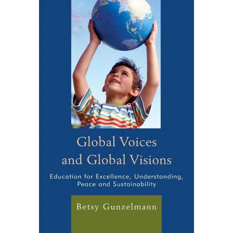Global Voices and Global Visions