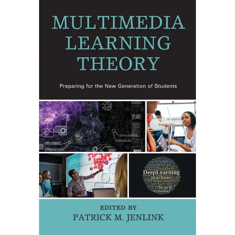 Multimedia Learning Theory