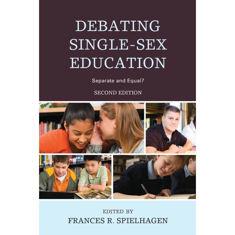 DEBATING SINGLE SEX EDUCATION PB