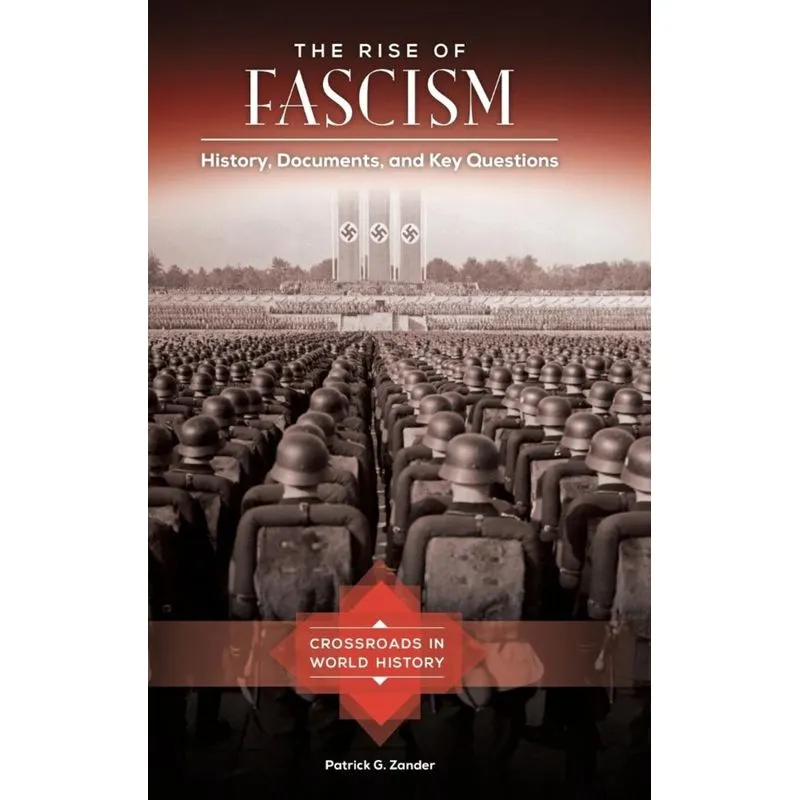 The Rise of Fascism