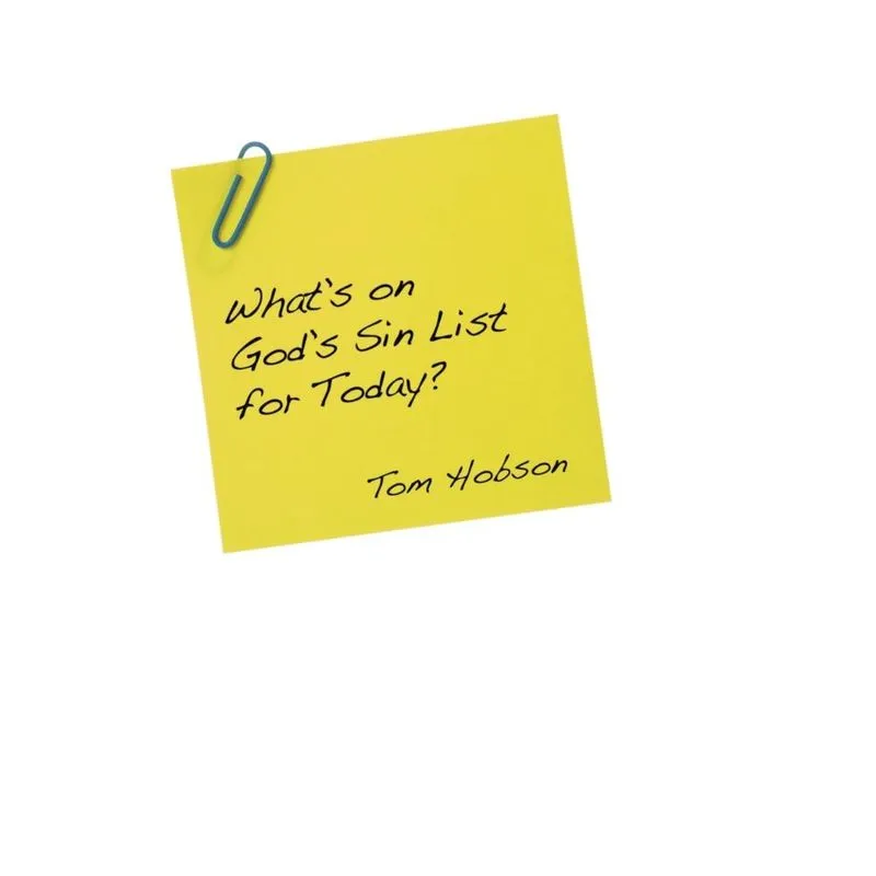 Whats On Gods Sin List for Today?