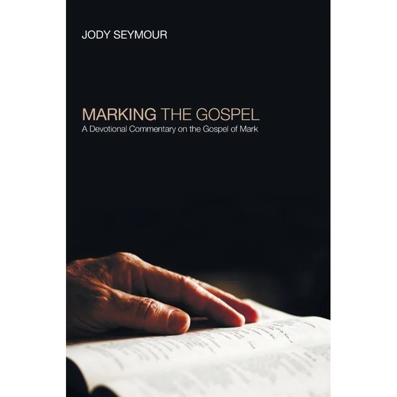 Marking the Gospel