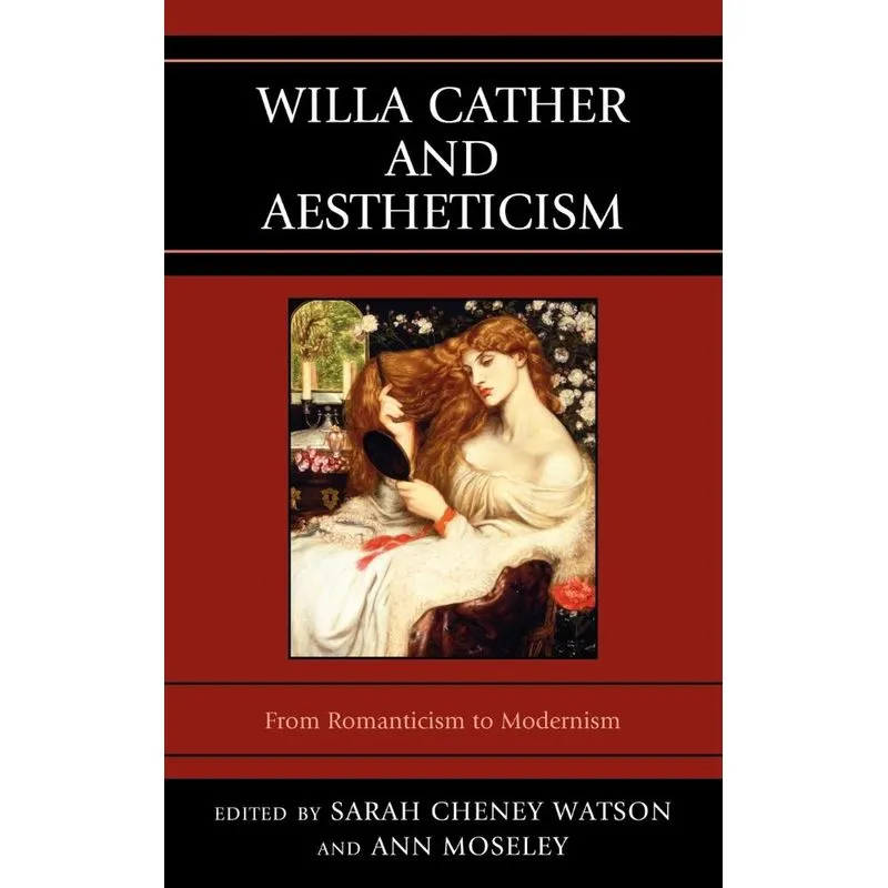 Willa Cather and Aestheticism