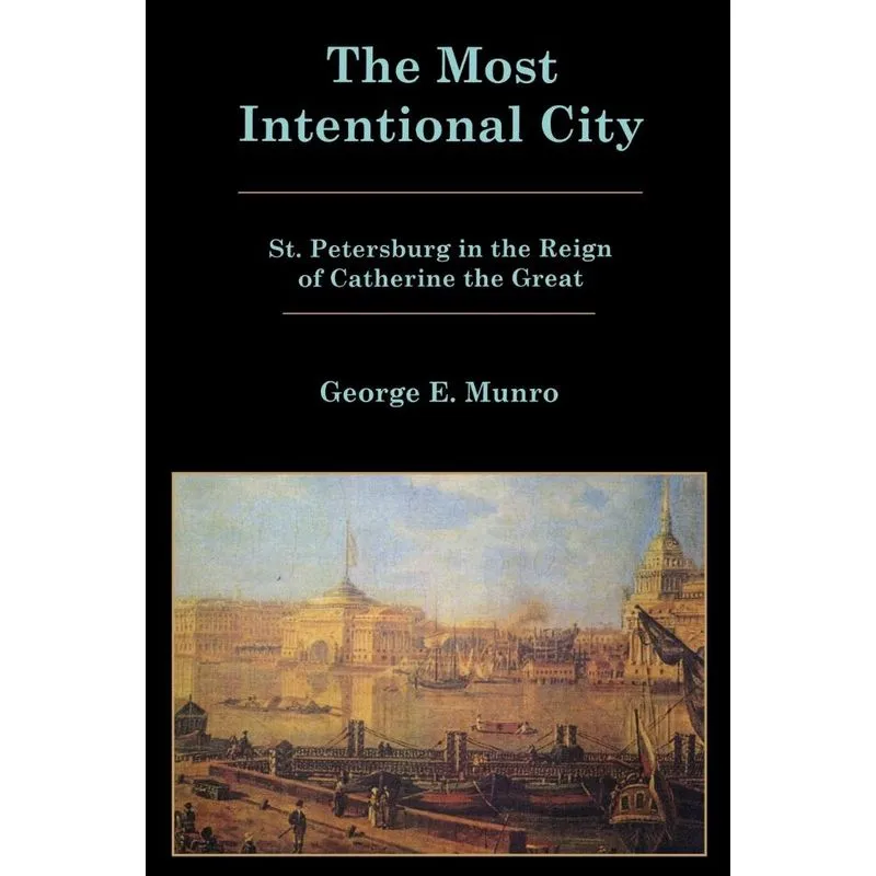 The Most Intentional City
